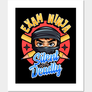 Exam Ninja - Silent But Deadly | Fun Student Design Posters and Art